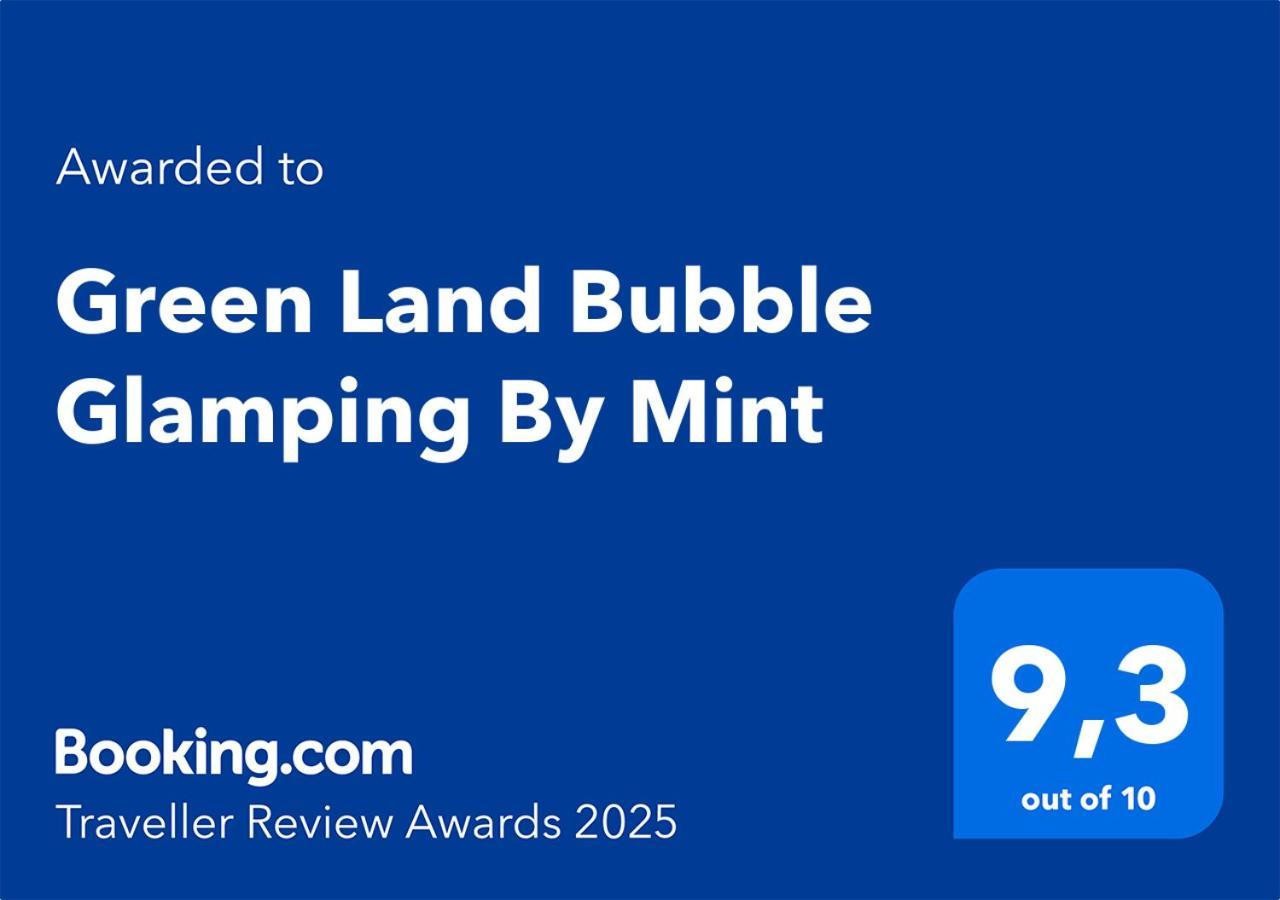 Green Land Bubble Glamping By Mint كاباريتي المظهر الخارجي الصورة